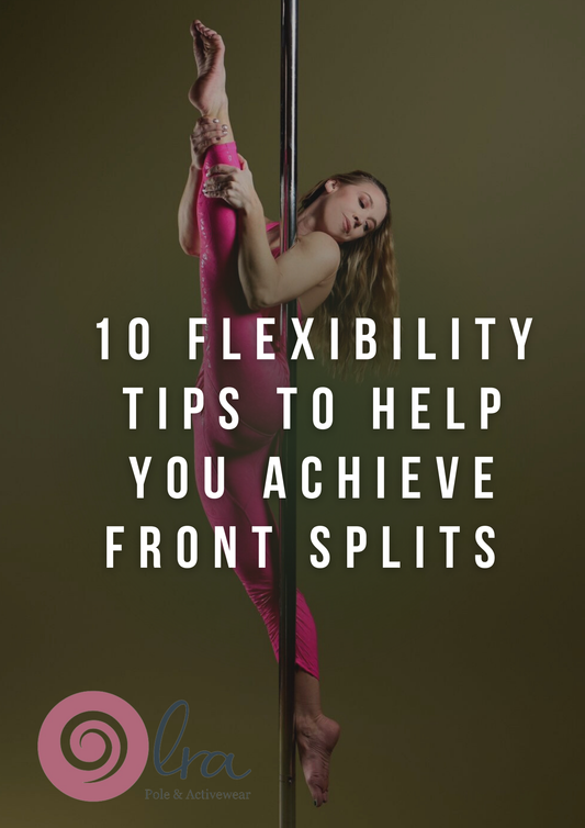 10 Flexibility Tips to Help You Achieve Front Splits